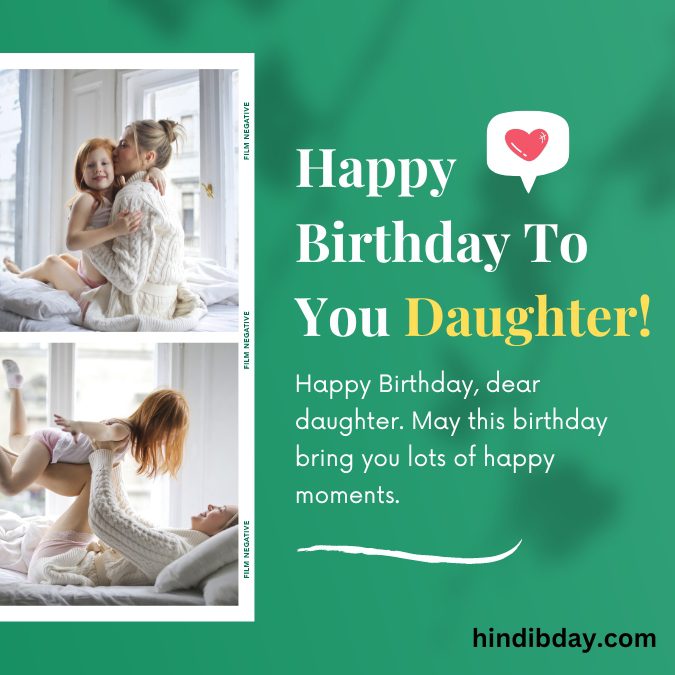  Birthday Wishes For Daughter(