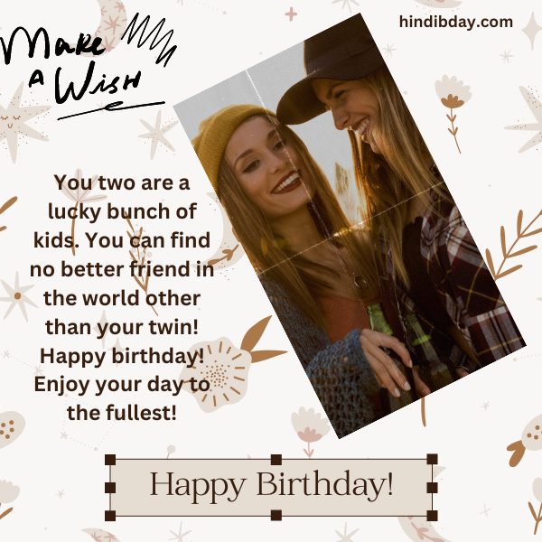  Wishes For twins 