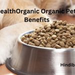 wellhealthorganic organic pet food benefits